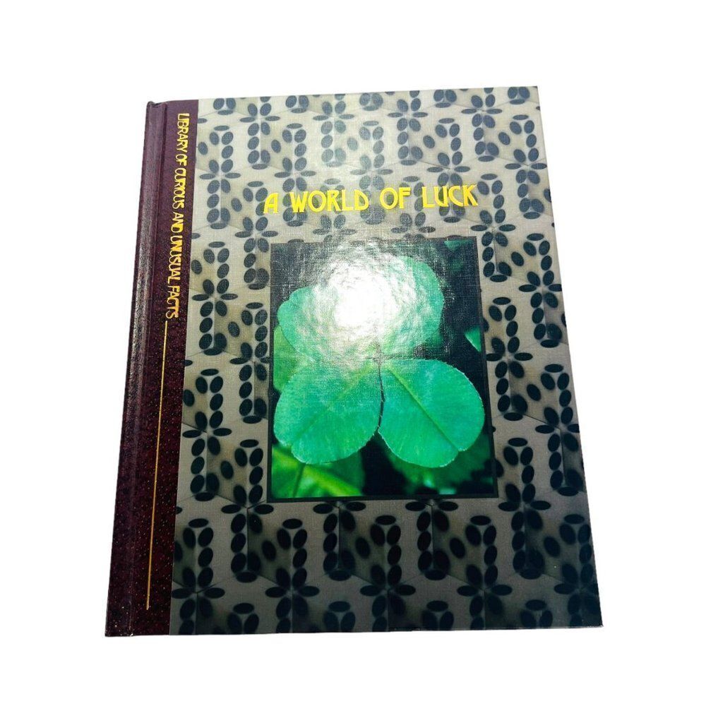 Library of Curious and Unusual Facts: A World of Luck‎